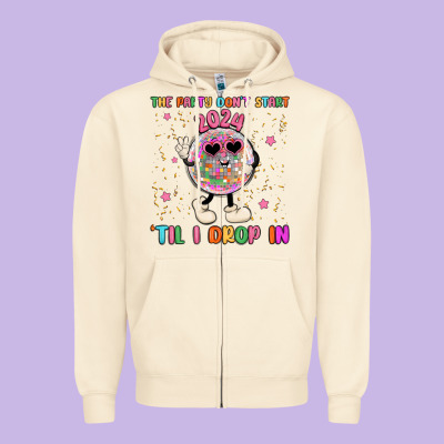 The Party Don T Start Til I Drop In Zipper Hoodie Designed By Maliassmallbusiness