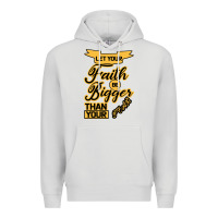 Dove Grey Let your Faith Be Bigger than your fear Premium Hoodie - Bettercallsaul