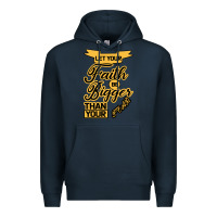 Navy Let your Faith Be Bigger than your fear Premium Hoodie - Bettercallsaul