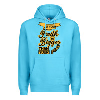 Ocean Blue Let your Faith Be Bigger than your fear Premium Hoodie - Bettercallsaul