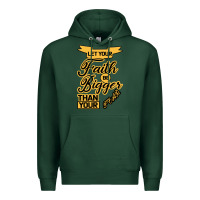 Sports Green Let your Faith Be Bigger than your fear Premium Hoodie - Bettercallsaul