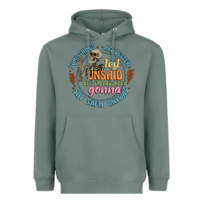 Some Things Are Better Left Unsaid Heavyweight Hoodie by Artiststas | Teevron