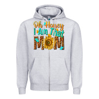 Heather Grey oh honey i am that mom Zipper Hoodie - NancyCooperArtShop