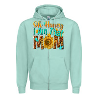 Seafoam oh honey i am that mom Zipper Hoodie - NancyCooperArtShop