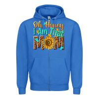 True Royal oh honey i am that mom Zipper Hoodie - NancyCooperArtShop