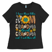 Black i have three tittles mom grandma great grandma Ladies Tee - Zillion Design Studio