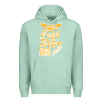 Seafoam Let Your Faith Be Bigger Than Your Fear Premium Hoodie - Bettercallsaul