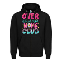 Black over stimulated moms club Zipper Hoodie - NancyCooperArtShop