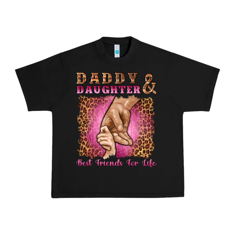 Daddy And Daughter Best Friends For Life Urban Heavy Tee by Artiststas | Teevron