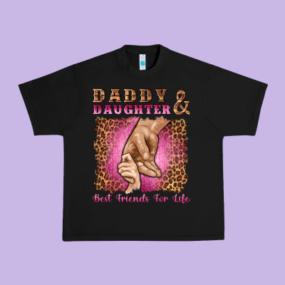 Daddy And Daughter Best Friends For Life Urban Heavy Tee Designed By Artiststas