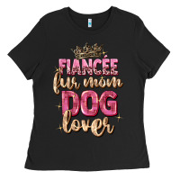 Black fiancée fur mom dog lover Ladies Tee - Zillion Design Studio