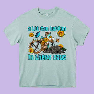 Easter A Lot Can Happen In Three Days Western Sunflowers Heavy Core Tee Designed By Artiststas