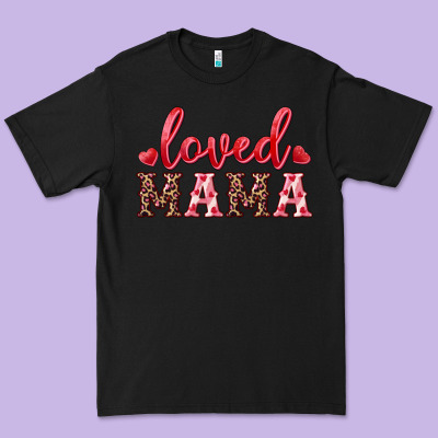 Loved Mama Premium Tee Designed By Ranaportraitstore