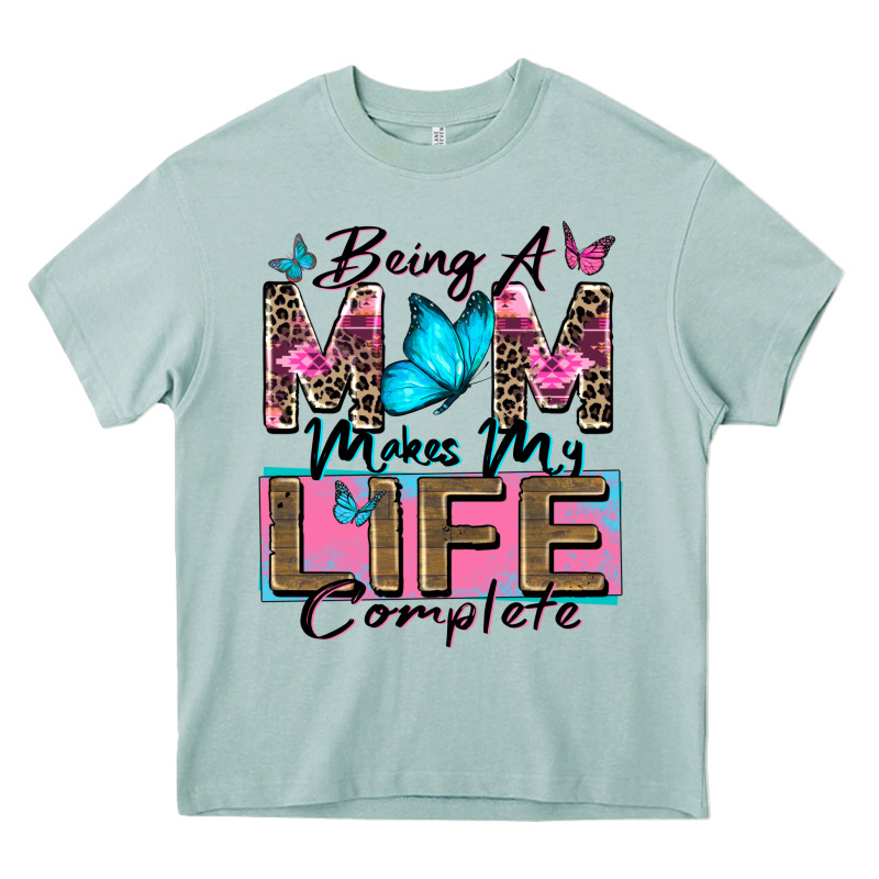 Being A Mom Makes My Life Complete Heavy Core Tee by Zillion Design Studio | Teevron