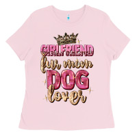Girlfriend  Fur Mom Dog Lover Ladies Tee | Teevron