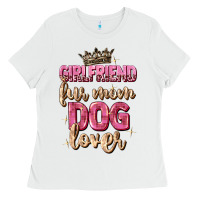 White girlfriend  fur mom dog lover Ladies Tee - Zillion Design Studio