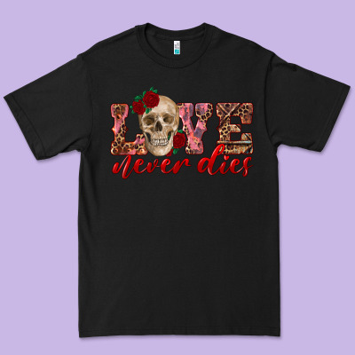 Love Never Dies Skull Premium Tee Designed By Ranaportraitstore