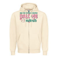 Sandshell my favorite people call me nana Zipper Hoodie - MaliasSmallBusiness