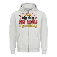 My Day My Way My Birthday Zipper Hoodie | Teevron