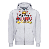 Heather Grey my day my way my birthday Zipper Hoodie - MaliasSmallBusiness