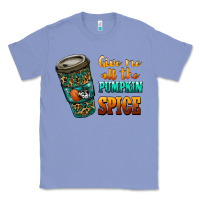 Colony Blue watercolor give me all the pumpkin spice Classic Tee - RanaPortraitStore