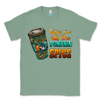 Sage watercolor give me all the pumpkin spice Classic Tee - RanaPortraitStore