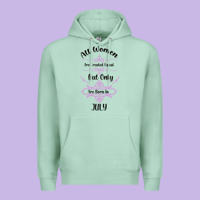 All Women Are Created Equal But Only The Smartest Are Born In July Bla Premium Hoodie Designed By Bettercallsaul
