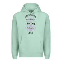Seafoam all women are created equal but only the smartest are born in july bla Premium Hoodie - Bettercallsaul
