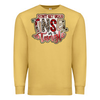 Antique Gold dont get your tinsel in a tangle Premium Sweatshirt - SublimationCraftShop