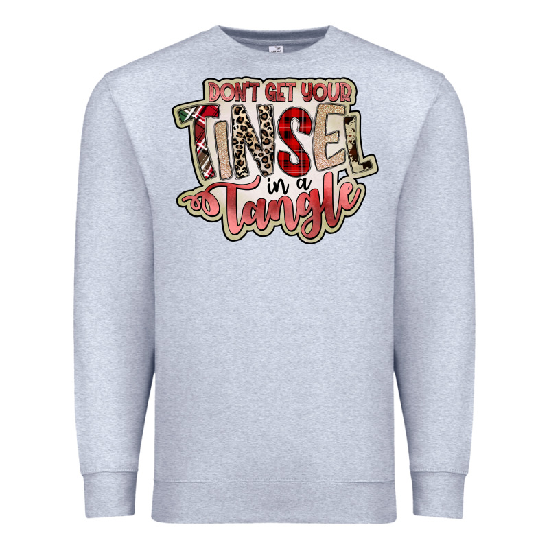 Dont Get Your Tinsel In A Tangle Premium Sweatshirt by SublimationCraftShop | Teevron