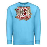 Ocean Blue dont get your tinsel in a tangle Premium Sweatshirt - SublimationCraftShop