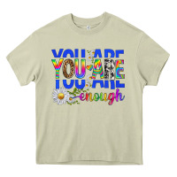 Mossy you are enough with daisies Heavy Core Tee - texasbilliewilder