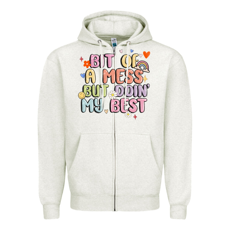 Bit Of A Mess But Doin' My Best Zipper Hoodie by MaliasSmallBusiness | Teevron