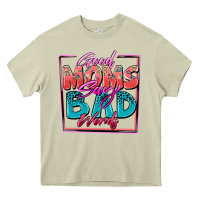 Mossy good moms say bad words Heavy Core Tee - Zillion Design Studio