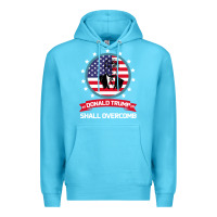 Ocean Blue DONALD TRUMP 2016 WE SHALL OVERCOMB Premium Hoodie - Bettercallsaul