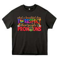 Asphalt what a beautiful day to respect other peoples pron Heavy Core Tee - texasbilliewilder