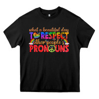 Black what a beautiful day to respect other peoples pron Heavy Core Tee - texasbilliewilder
