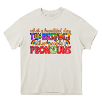 Cream what a beautiful day to respect other peoples pron Heavy Core Tee - texasbilliewilder