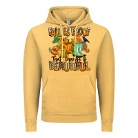 Vintage Mustard Fall is proof that change is beautiful Vintage Hoodie - RanaPortraitStore