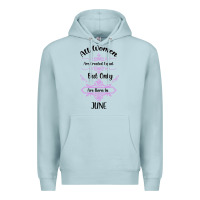 Blue Mist all women are created equal but only the smartest are born in july bla Premium Hoodie - Bettercallsaul
