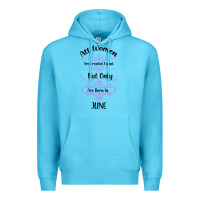 Ocean Blue all women are created equal but only the smartest are born in july bla Premium Hoodie - Bettercallsaul