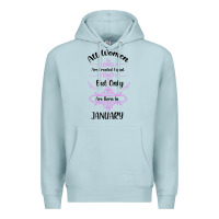 Blue Mist all women are created equal but only the smartest are born in january Premium Hoodie - Bettercallsaul