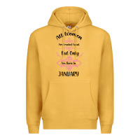 Mustard all women are created equal but only the smartest are born in january Premium Hoodie - Bettercallsaul