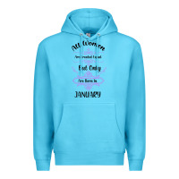 Ocean Blue all women are created equal but only the smartest are born in january Premium Hoodie - Bettercallsaul
