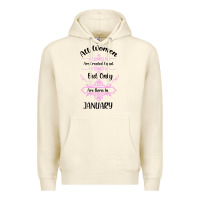 Sandshell all women are created equal but only the smartest are born in january Premium Hoodie - Bettercallsaul