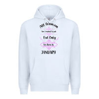 White all women are created equal but only the smartest are born in january Premium Hoodie - Bettercallsaul