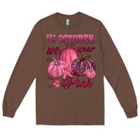 Chestnut In october we wear pink Long Sleeve Tee - NancyCooperArtShop