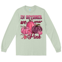 Matcha In october we wear pink Long Sleeve Tee - NancyCooperArtShop
