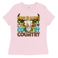 Bubblegum Pink born and raised country western Ladies Tee - texasbilliewilder