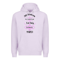 Lilac all women are created equal but only the smartest are born in march Premium Hoodie - Bettercallsaul